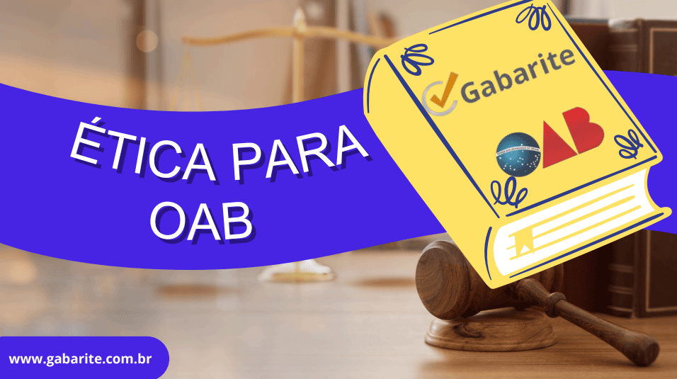 Ética para OAB